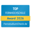 Top Fernhochschule Award 2026 von FernstudiumCheck.de, ausgezeichnet für herausragende Leistungen in der Fernbildung.